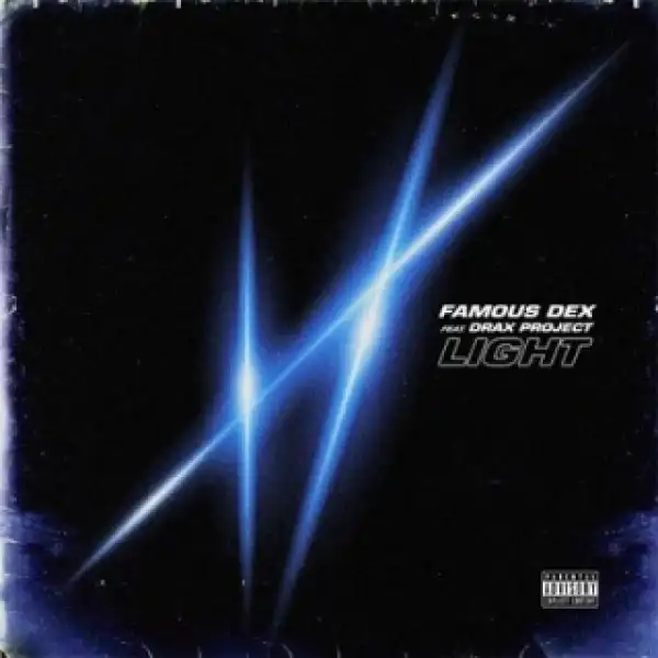 Instrumental: Famous Dex - Light